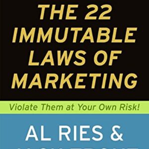 The 22 Immutable Laws of Marketing