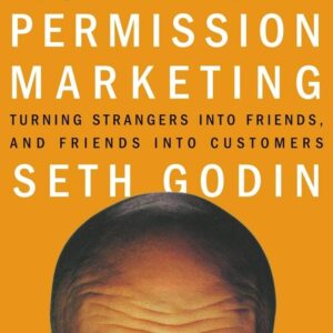 Permission Marketing by Seth Godin