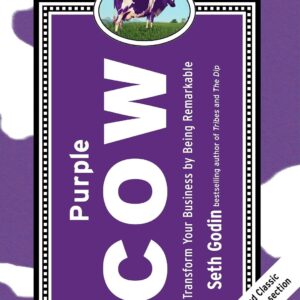 Purple Cow by Seth Godin