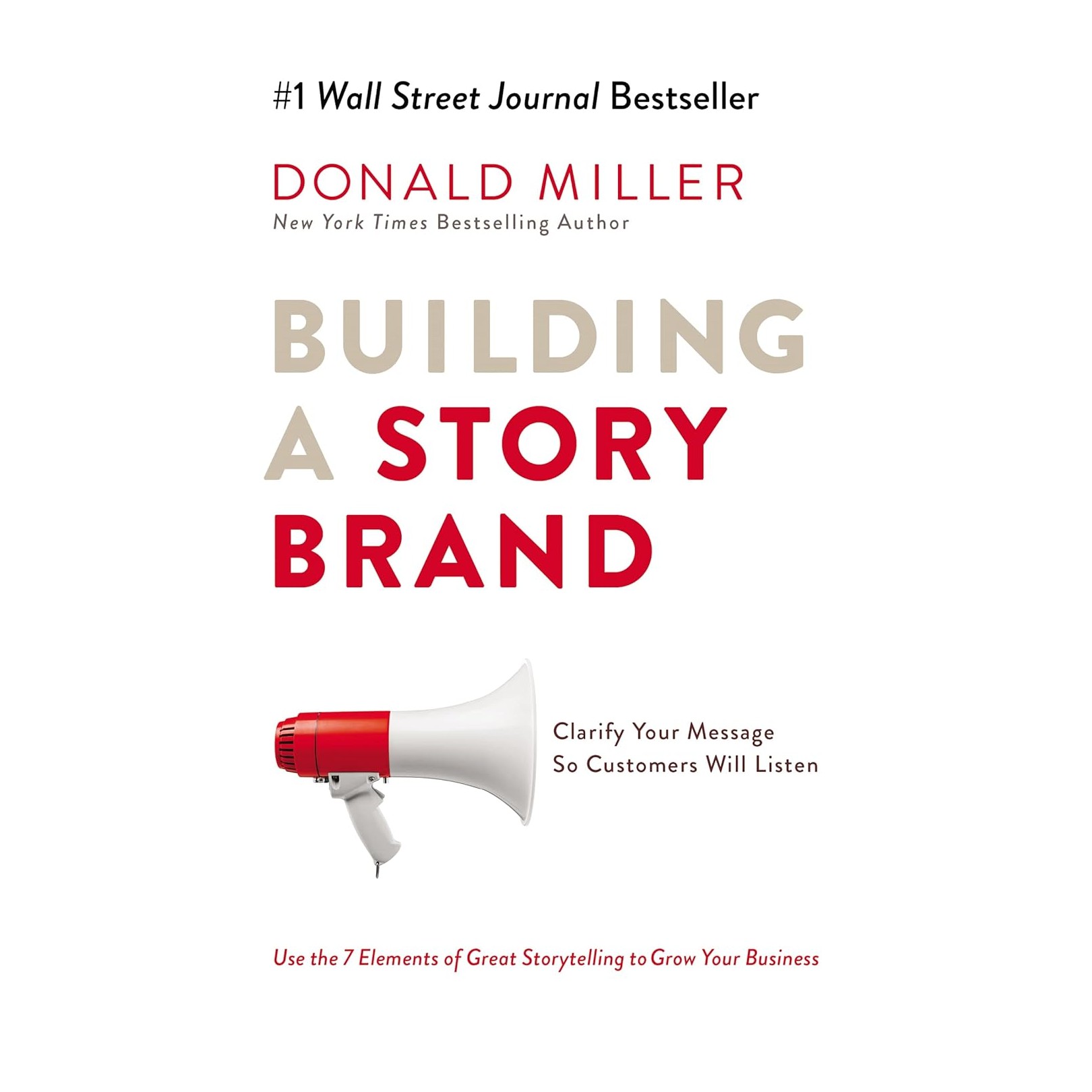 Building a StoryBrand by Donald Miller