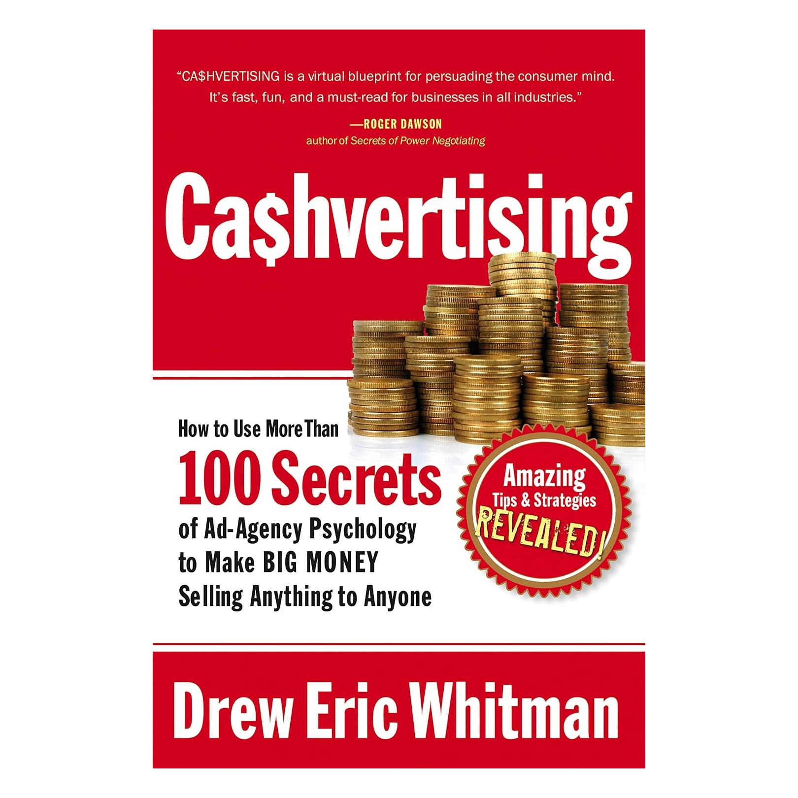Ca$hvertising by Drew Eric Whitman