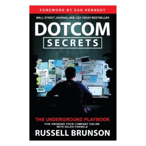 DotCom Secrets by Russell Brunson