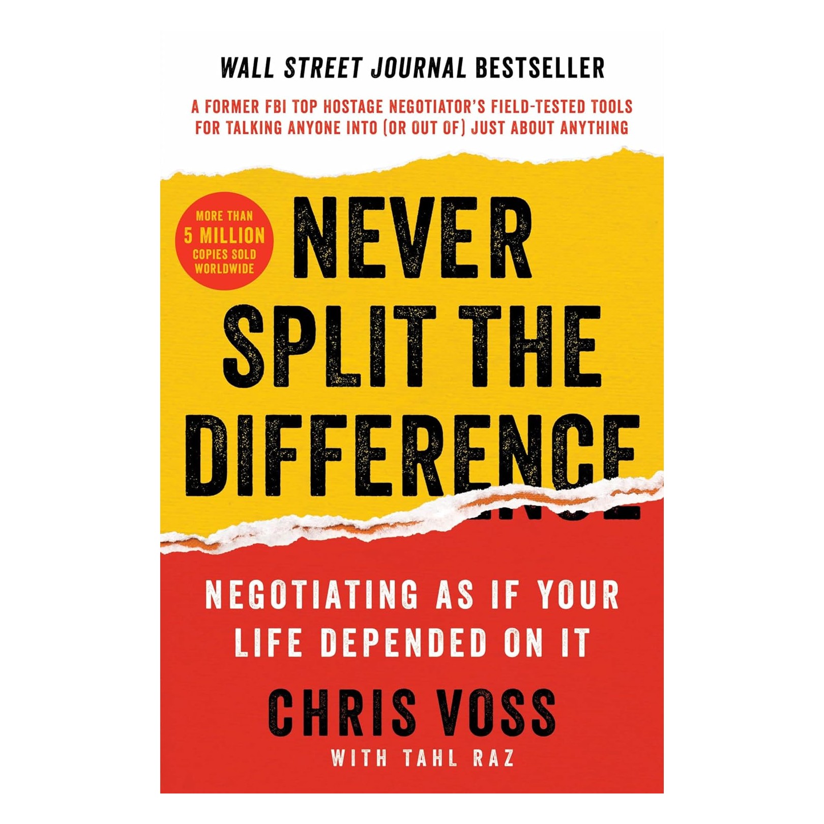 Never Split the Difference by Chris Voss