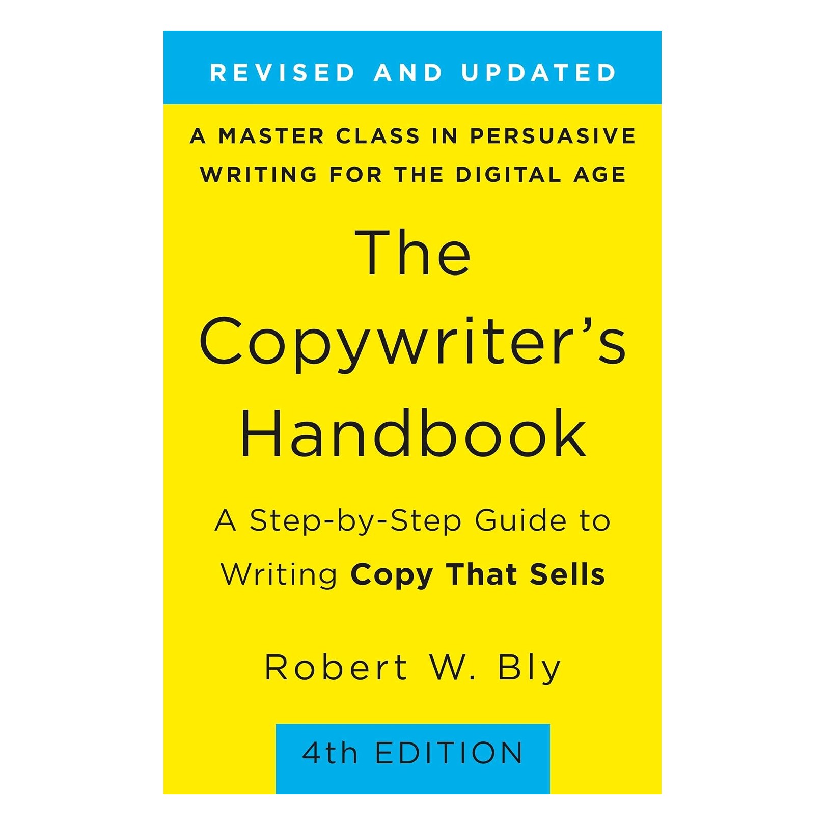 The Copywriter's Handbook by Robert Bly